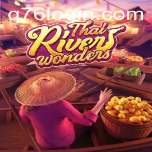 Exploring the Enchanting World of ThaiRiverWonders: A Journey Through Gameplay and Real-world Connections